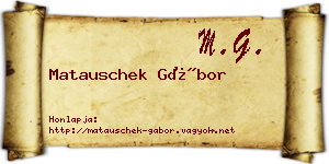 Matauschek Gábor névjegykártya